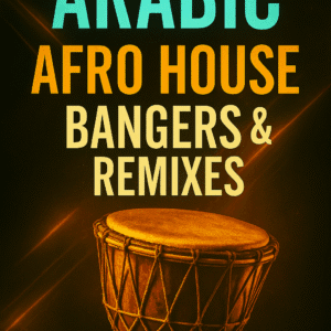 Arabic Afro House DJ Remix Pack Bangers DJ CK Music
