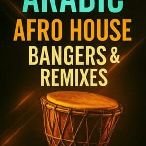 Arabic Afro House DJ Remix Pack Bangers DJ CK Music