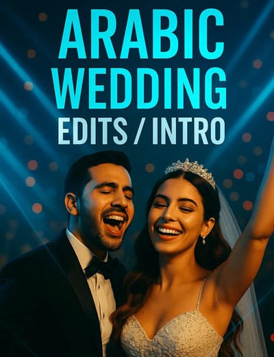 Arabic Wedding DJ Exclusive Arsenal - Pro Intro Edits by DJ CK Music